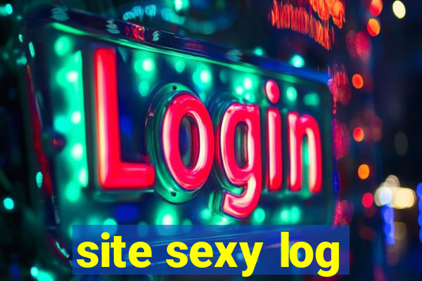 site sexy log